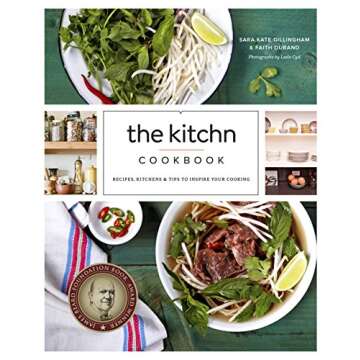 The Kitchn Cookbook: Recipes, Kitchens & Tips to Inspire Your Cooking