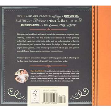Hand-Lettering Ledger: A Practical Guide to Creating Serif, Script, Illustrated, Ornate, and Other T...