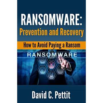 Ultimate Guide to Ransomware Prevention and Recovery Strategies