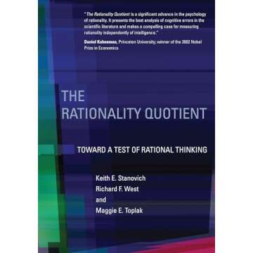 The Rationality Quotient: Toward a Test of Rational Thinking (Mit Press)