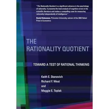 The Rationality Quotient: Toward a Test of Rational Thinking (Mit Press)