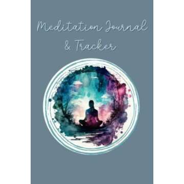 Meditation Journal and Tracker: Daily Meditation Reflections and Log Book