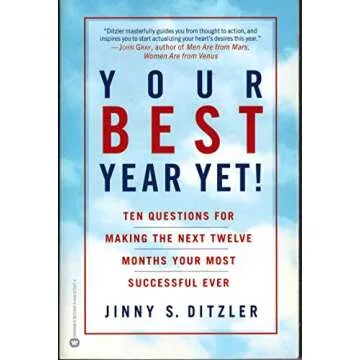 Your Best Year Yet!: Ten Questions for Making the Next Twelve Months Your Most Successful Ever