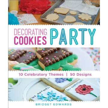 Decorating Cookies Party: 10 Celebratory Themes & 50 Designs