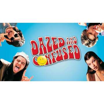 Dazed and Confused