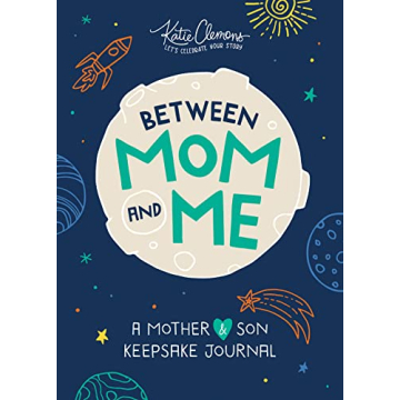 Between Mom and Me: A Guided Journal for Mother and Son