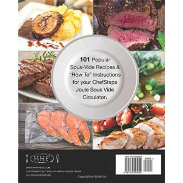 My Joule Sous Vide Cookbook: 101 Delicious Recipes With Illustrated Instructions For The ChefSteps Joule Immersion Circulator