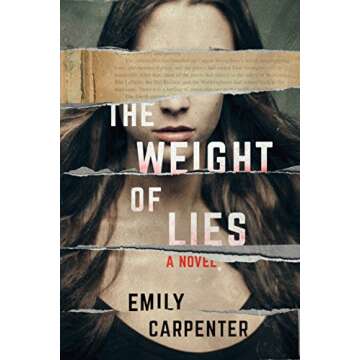 The Weight of Lies: A Novel - A Gripping Psychological Thriller