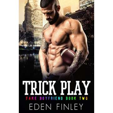 Trick Play (Fake Boyfriend Book 2)