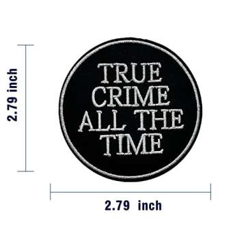Wikineon Iron On Patch, True Crime All The Time Applique Patch - Embroidered Badge Iron On/Sew On DIY Clothing Accessories, Perfect for Backpack Jackets Clothes Hats Jeans T-Shirt