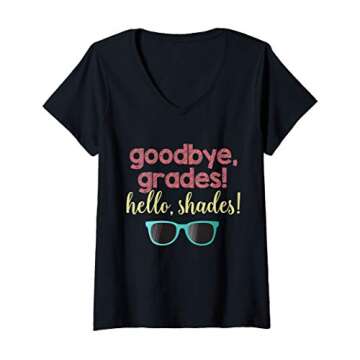 Womens Goodbye Grades, Hello Shades Summer Break Teacher Tee V-Neck T-Shirt