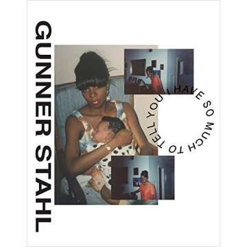 Gunner Stahl: Portraits: I Have So Much To Tell You