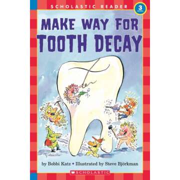 Hello Reader: Make Your Way For Tooth Decay (Level 3)