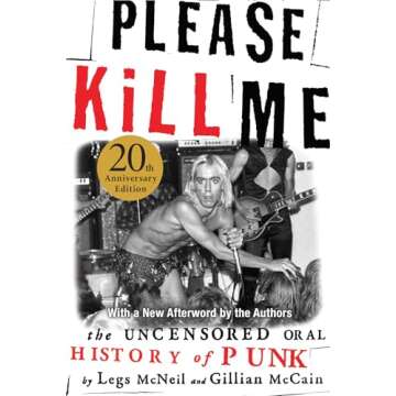 Please Kill Me: The Uncensored Oral History of Punk
