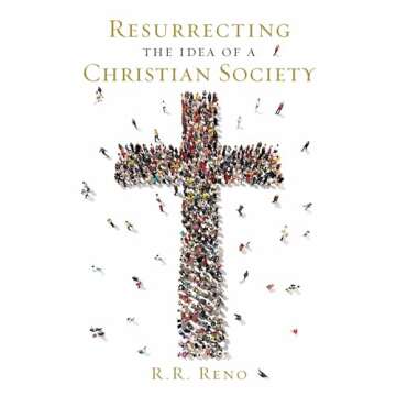 Resurrecting the Idea of a Christian Society