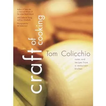 Craft of Cooking: Notes and Recipes from a Restaurant Kitchen