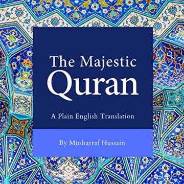 The Majestic Quran - A Plain English Translation with Arabic Text Qur'an