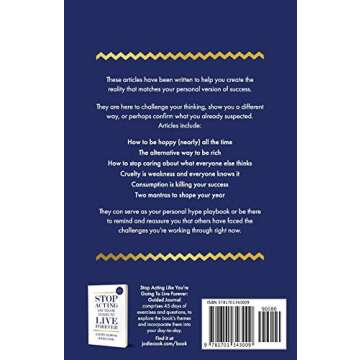 Stop Acting Like You’re Going To Live Forever: 36 Articles to Help You Think Differently and Achie...