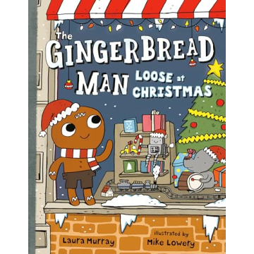 The Gingerbread Man Loose at Christmas - A Festive Reading Adventure