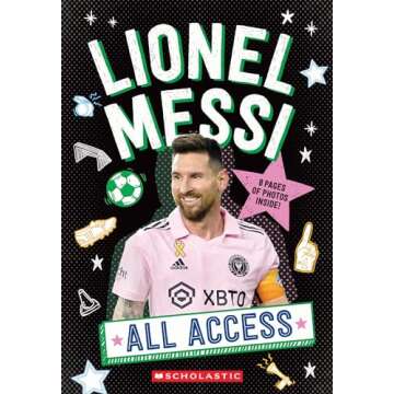 Lionel Messi: All Access - Exclusive Behind the Scenes Experience