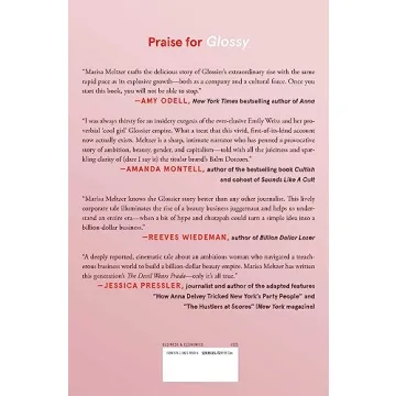 Glossy: Ambition and the Inside Story of Emily Weiss's Glossier