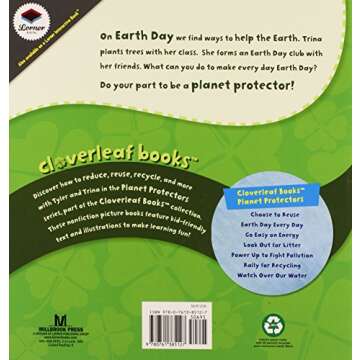 Earth Day Every Day (Cloverleaf Books ™ ― Planet Protectors)