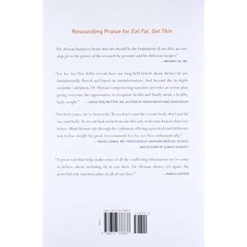 Eat Fat, Get Thin: Why the Fat We Eat Is the Key to Sustained Weight Loss and Vibrant Health (The Dr...