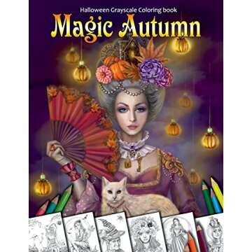 Magic Autumn: Halloween Grayscale Coloring Book for Adults