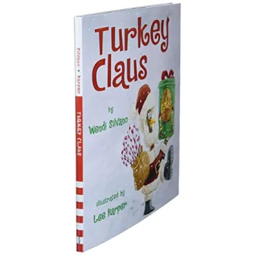 Turkey Claus (Turkey Trouble): Fun Holiday Storybook for Kids