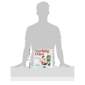 Turkey Claus (Turkey Trouble): Fun Holiday Storybook for Kids