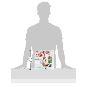 Turkey Claus (Turkey Trouble): Fun Holiday Storybook for Kids