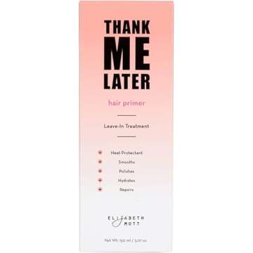 Elizabeth Mott Thank Me Later Hair Primer Leave-in Hair Treatment - Conditioning, Strengthening, Hea...