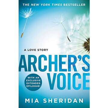 Archer's Voice: A Heartfelt Romance Novel of Healing & Love by Mia Sheridan