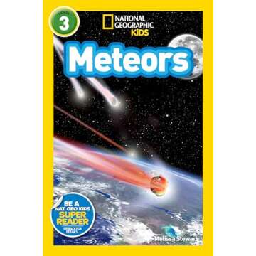 Meteors (National Geographic Kids Readers, Level 3)