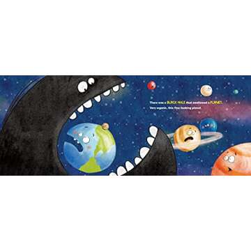 There Was a Black Hole that Swallowed the Universe: A Funny Rhyming Space Book from the #1 Science Author for Kids