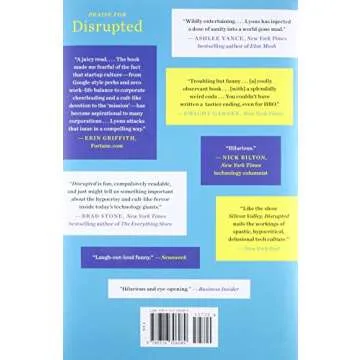 Disrupted: My Misadventure in the Start-Up Bubble