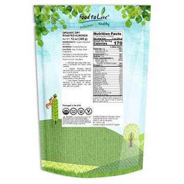 Food to Live Organic Dry Roasted Almonds, 12 Ounces – Non-GMO, Unsalted, Vegan, Keto, Paleo, Koshe...