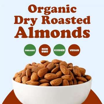 Organic Dry Roasted Almonds – Nutrient-Packed Snack
