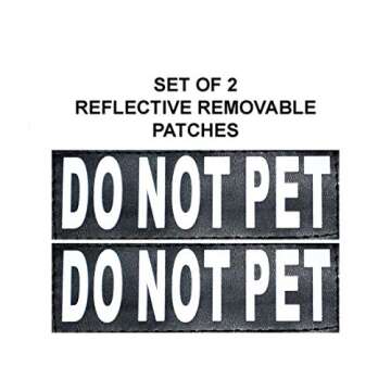 DO NOT PET Dog Vest Harness with Removable Patches and Reflective Trim. Comes with 2 DO NOT PET Reflective Removable Patches. Please Measure Dogs Girth Before Purchase