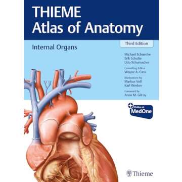 Internal Organs (THIEME Atlas of Anatomy) (THIEME Atlas of Anatomy, 2)