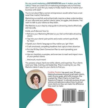 She Markets, A Guide for Women Entrepreneurs: Five Simple Steps to Attract More Clients, Make More M...