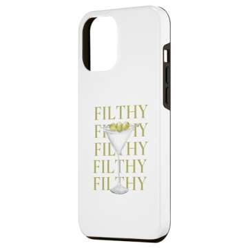 iPhone 13 Pro Max FILTHY DIRTY MARTINI Case