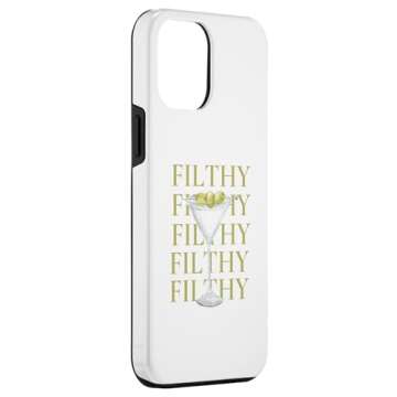 iPhone 13 Pro Max FILTHY DIRTY MARTINI Case