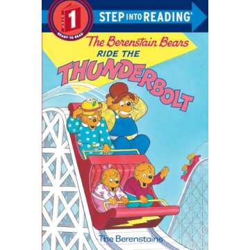 The Berenstain Bears Ride the Thunderbolt for Kids