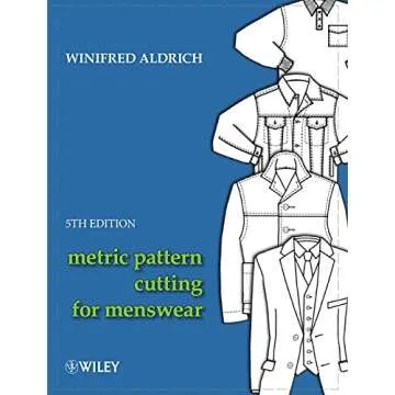Master Pattern Drafting with Metric Pattern Cutting for Menswear