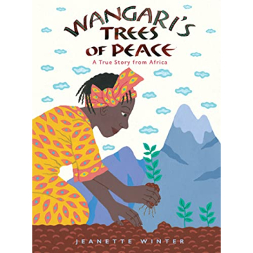 Wangari's Trees of Peace Children's Book on Activism