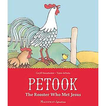 Petook: The Rooster Who Met Jesus