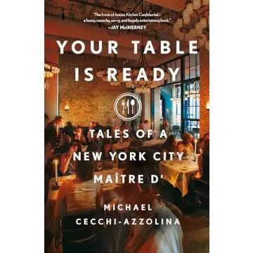 Your Table Is Ready Tales from a New York Maître D'