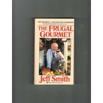 Frugal Gourmet by Jeff Smith (1987-08-20)