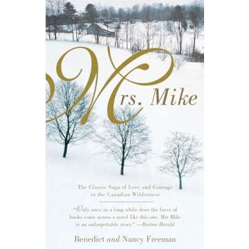 Mrs. Mike: A Captivating Journey Through Love and Resilience